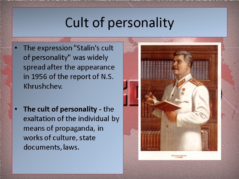 Cult of personality The expression 